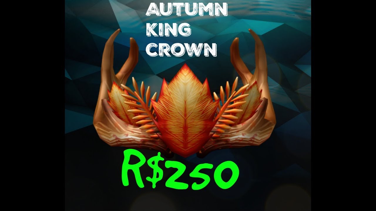 Roblox Autumn King Crown New Limited R 250 YouTube 