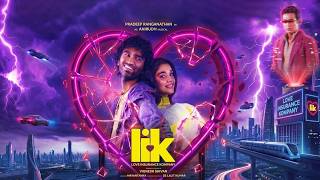 Love Insurance Kompany - Promo Pradeep Ranganathan Krithi Shetty