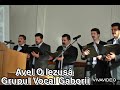 Avel o iezus grupul vocal gaborii