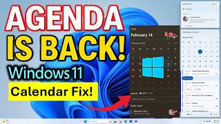 Windows 11 Brings Back Windows 10 Calendar Agenda — Now with AI Agenda!