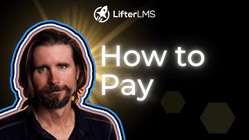 What Payment Methods Do You Accept For Purchasing LifterLMS?