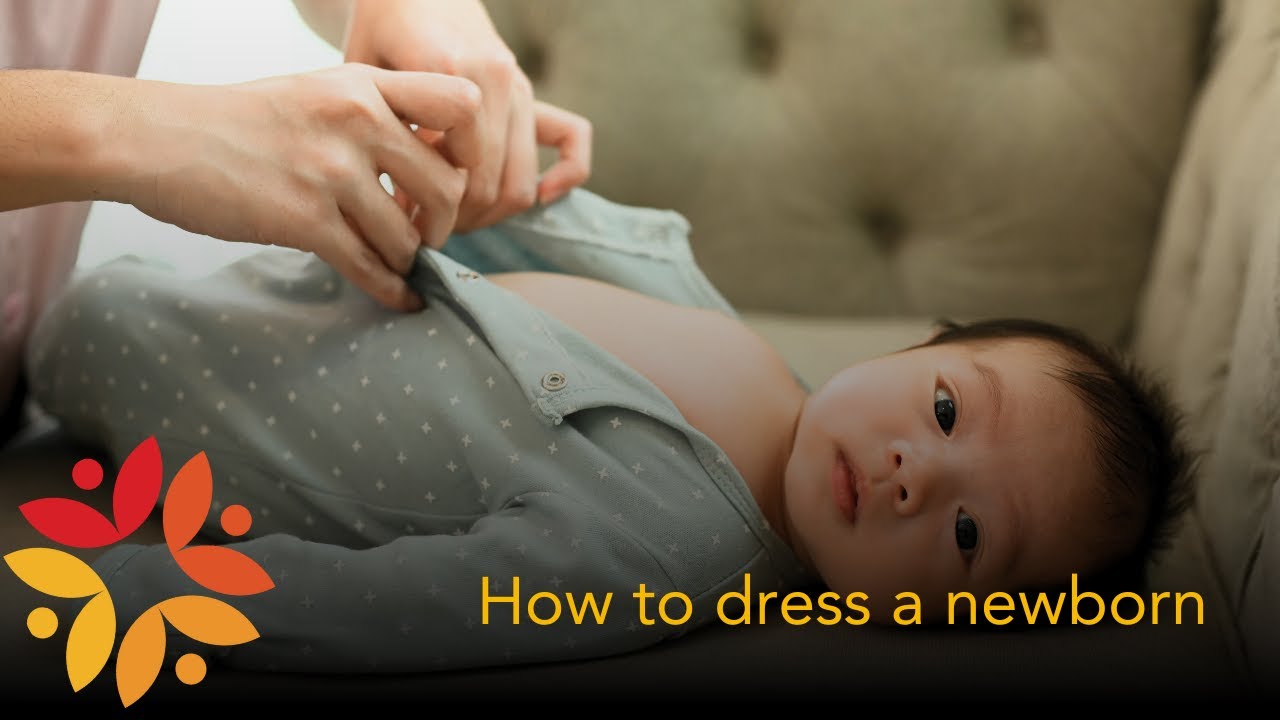 How to dress a newborn