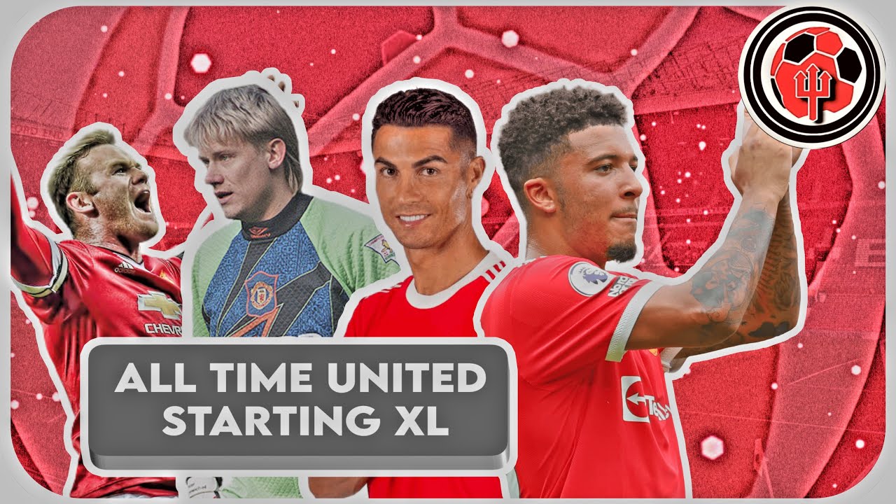 What Should Be Manchester United Overall Starting 11?