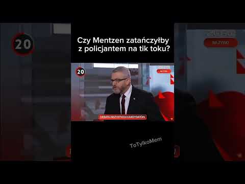 Czy Mentzen Zatańczy Z Policją śmieszne Memy Humor Mentzen
