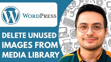 How to Delete Unused Images From Wordpress Media Library - 2025 (Quick & Easy)