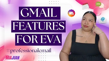 Gmail Features for Virtual Assistants | Easy Tutorial