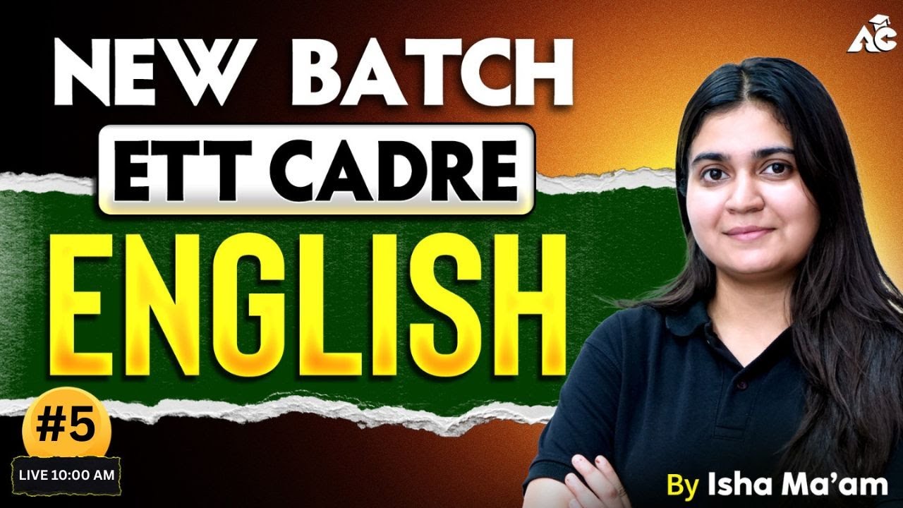 ETT Cadre Exam Preparation 2025-26 | English Complete Preparation For Ett Cadre By Isha Mam #5