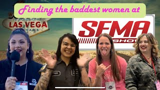 Finding the badass women of SEMA