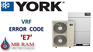YORK VRF ERROR CODE E7 [ ENGLISH  ]