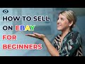 How to Sell on eBay for Beginners Step By Step [My Top Tips REVEALED😲]