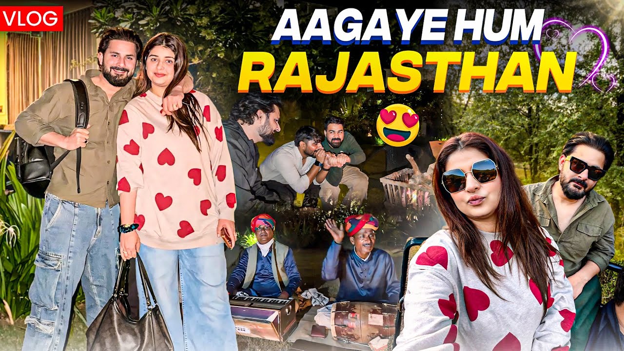 Aagaye Rajasthan | Jungle gaye sher dekhne | Sajid Shilpa Vlogs