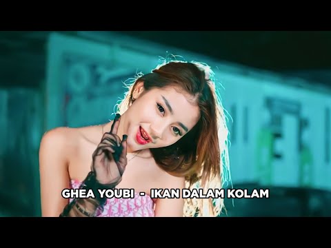 GHEA YOUBI - IKAN DALAM KOLAM (COVER)