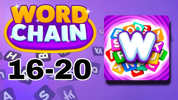 WORD CHAIN level 16 17 18 19 20