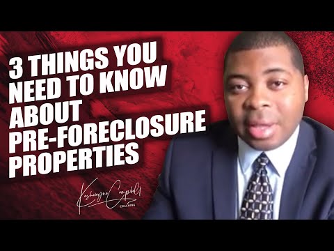 3 Things you need to know about Pre-Foreclosure properties!!!