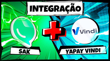 Integração do SAK com Yapay Vindi!