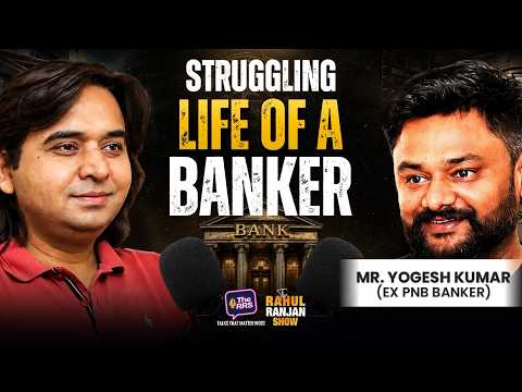 The Dark Side of Working in a Bank | Ft. Yogesh Kumar | The RRS#68