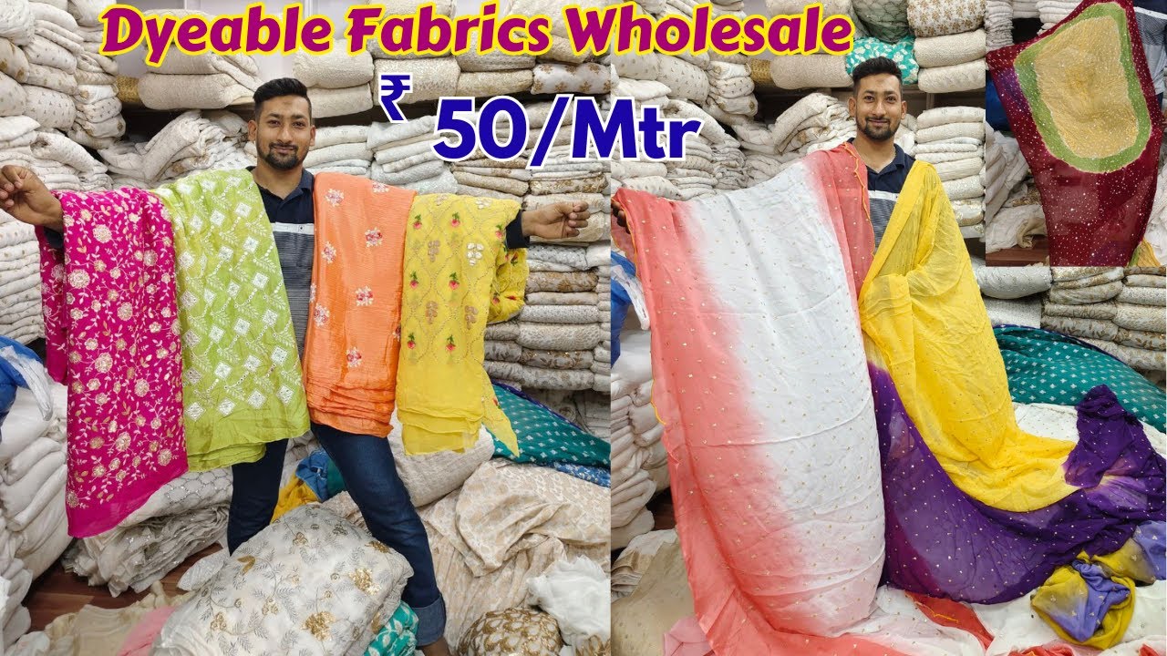 Dyeable Work Fabrics Wholesale In Charminar | Best Quality Chikankari Zardosi Works