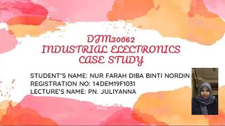 Case study 2 Industrial Electronics