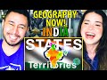 INDIA: States & Territories EXPLAINED by Geography Now | Reaction by Jaby Koay & Achara Kirk