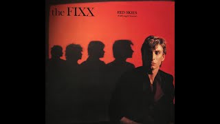 The Fixx - Red Skies ( Full Length Version )
