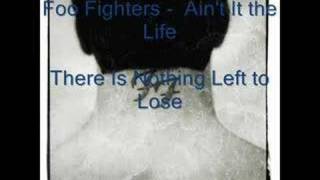 Foo Fighters - Ain't It the Life chords