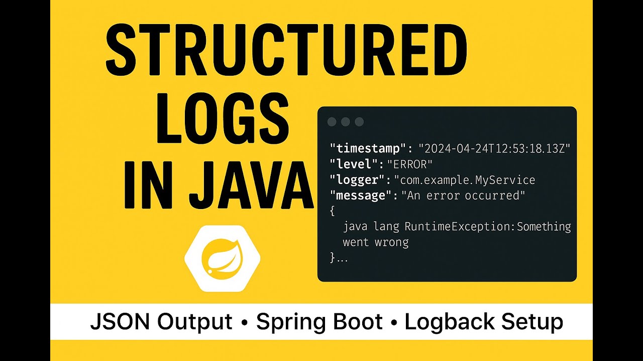 Observability 104 | Structured Logging by Logback in Java Spring Boot ...