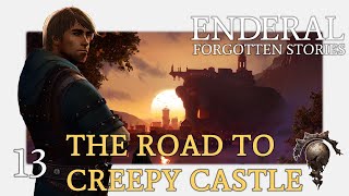 ENDERAL #13 - The Long Road to Creepy Castle - Let's Play Enderal: Forgotten Stories BLIND