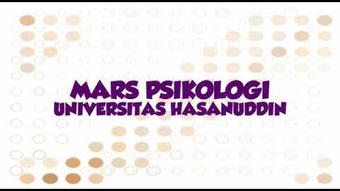 Mars Psikologi Universitas Hasanuddin (Unhas)