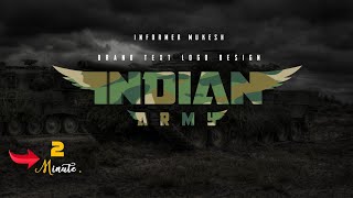 Text Logo Design Tutorial || Indian Army || Pixellab Logo Design Tutorial || screenshot 1