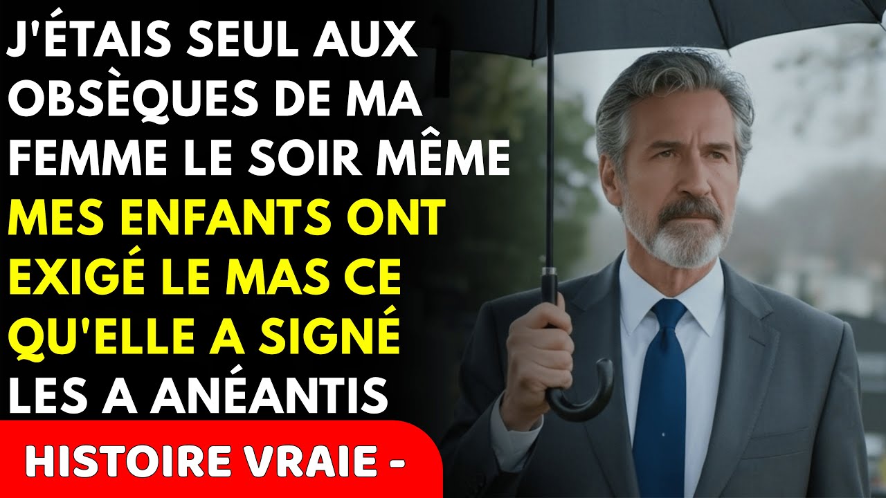 Aux Obsèques de Ma Femme, Je Me Tenais Seul. Le Soir Même Mes Enfants Sont Arrivés Pour Le Mas....