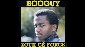 Booguy - Zouk Cé Force ( SUPER ZOUK RETRO ! ) 1987