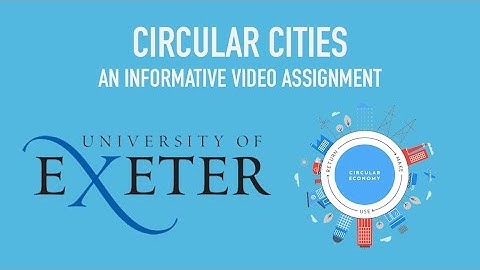 Circular Cities - An Informative Video Assignment