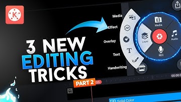 3 New Editing Tricks With Kinemaster (Part -2)