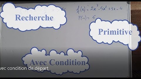 Primitive avec condition de départ