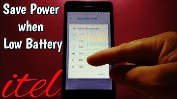 How to save power when low battery on itel Alpha Lite