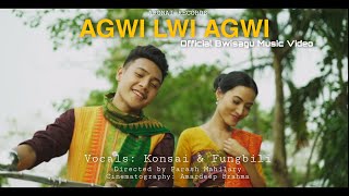 AGWI LWI AGWI || Konsai \u0026 Fungbili ( OfficialMusicVideo ) || Gwsw Dongbwla Bwisagu Song 2022