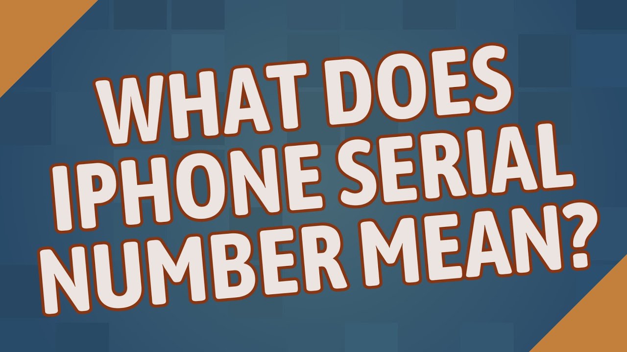 What does iPhone serial number mean? - YouTube