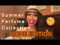 TOP 10 SUMMER FRAGRANCES/NICHE EDITION/PERFUME COLLECTION