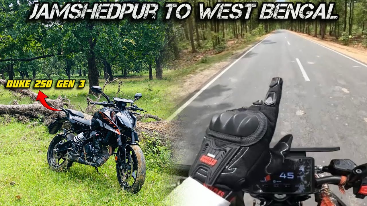 jamshedpur to west bengal || 1st time duke 250 gen 3 || 