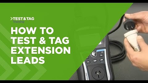 How to Test & Tag Extension Leads