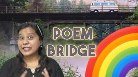 Std 2 bridge poem | explanation in English and Hindi  English Medium | Maharashtra Board Balbharti |