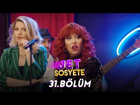 Jet Sosyete 31.Bölüm (Tek Parça Full HD)