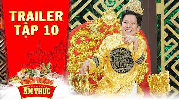 Thiên đường ẩm thực 3 |Trailer tập 10: Trường Giang "căng thẳng" khi người chơi là nghệ sĩ tiền bối