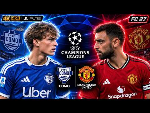 Video COMO vs MANCHESTER UNITED | CHAMPIONS LEAGUE | AUTHENTIC GAMEPLAY - FC 27 [4K 60FPS]
