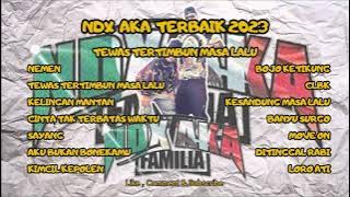 NDX AKA FAMILIA FULL ALBUM VIRAL TIKTOK