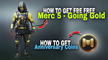 how to get free Merc 5 - Going Gold New Character Cod Mobile - how to get Anniversary Coins