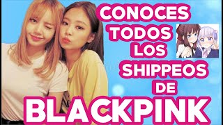 RETO BLACKPINK ADIVINA CUAL ES EL SHIPPEO DE BLACKPINK