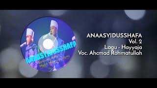 Anaasyidusshafa Musik Sholawat Haiyaja Vol. 2