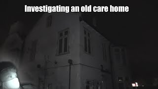 Paranormal Investigation. Abandoned Bristol Care Home
