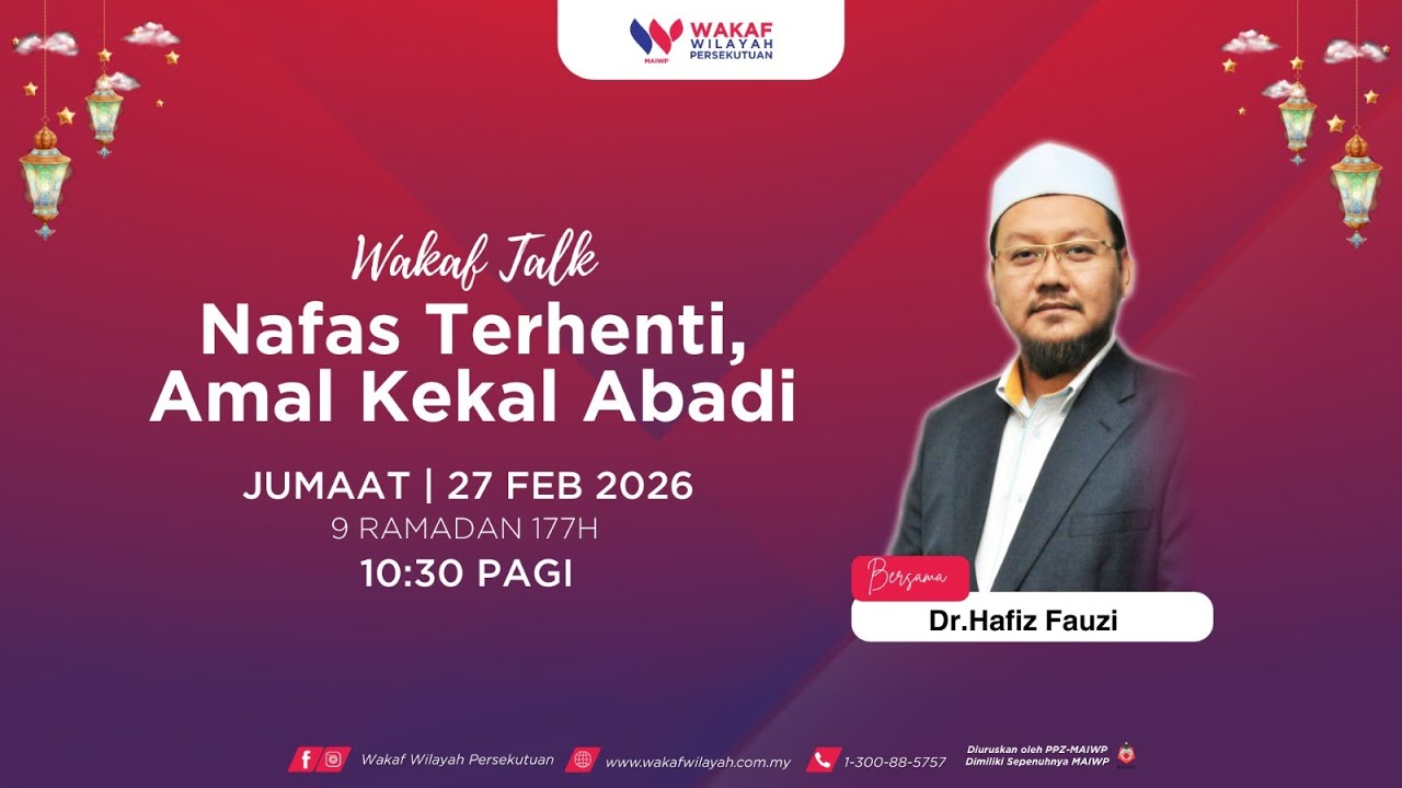 WakafTalk : Nafas Terhenti, Amal Kekal Abadi